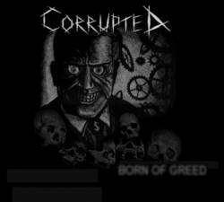 Corrupted (SWE) : Born of Greed